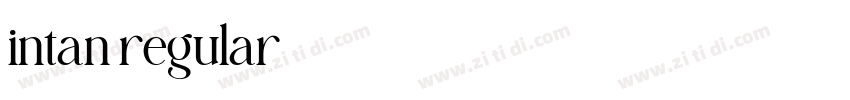 intan regular字体转换 intan regular字体转换